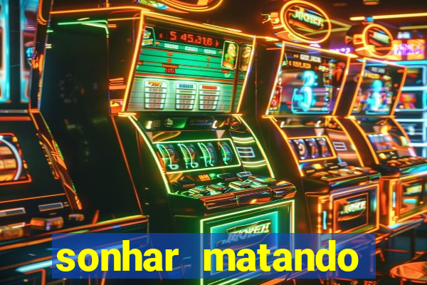 sonhar matando porco jogo do bicho